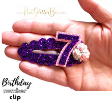 Load image into Gallery viewer, Birthday number clip
