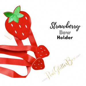 Strawberry bow holder