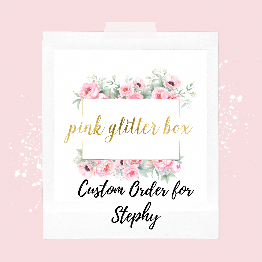 Custom order for Stephy