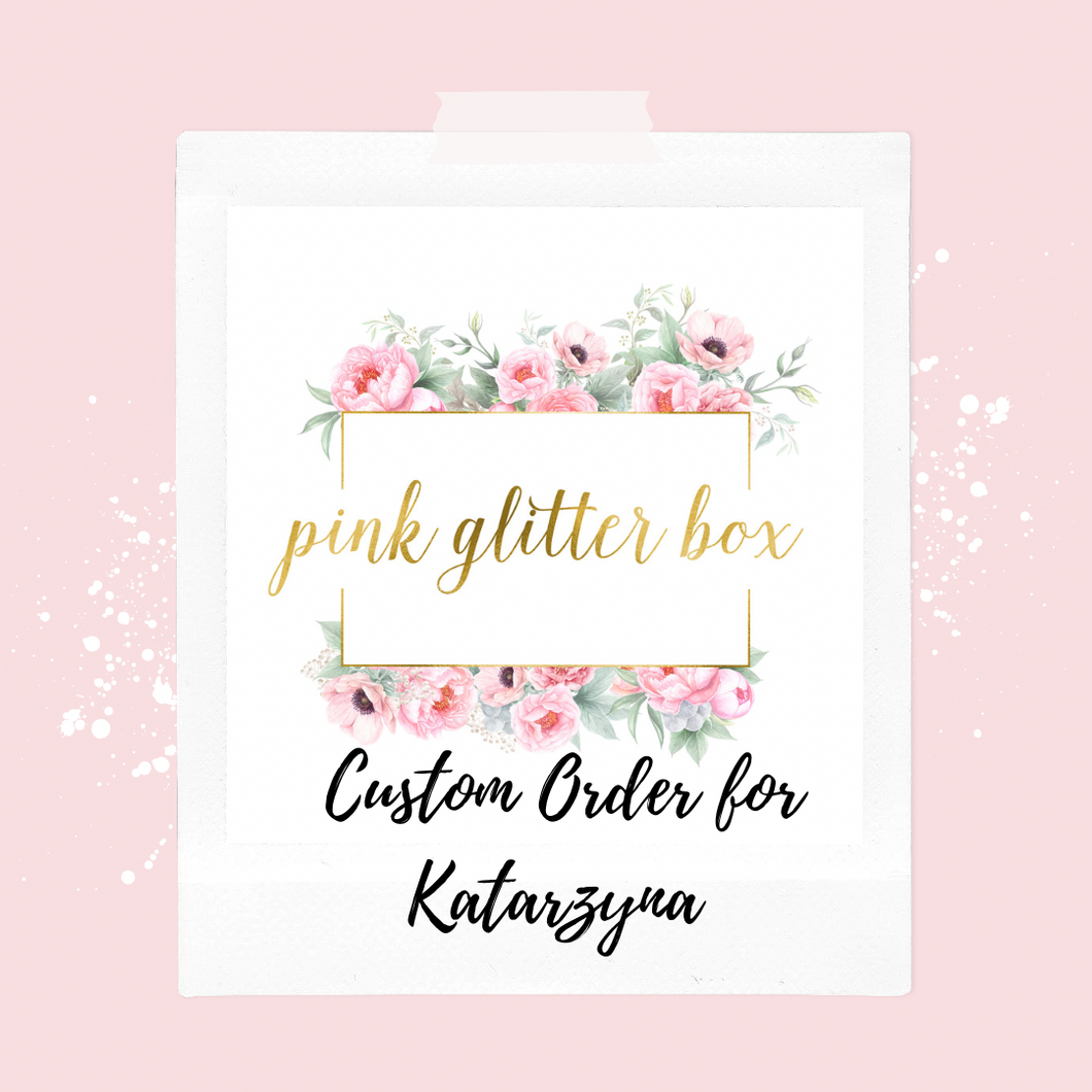 Custom order for Katarzyna