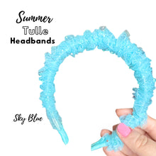 Load image into Gallery viewer, Summer Tulle Headbands

