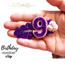 Load image into Gallery viewer, Birthday number clip
